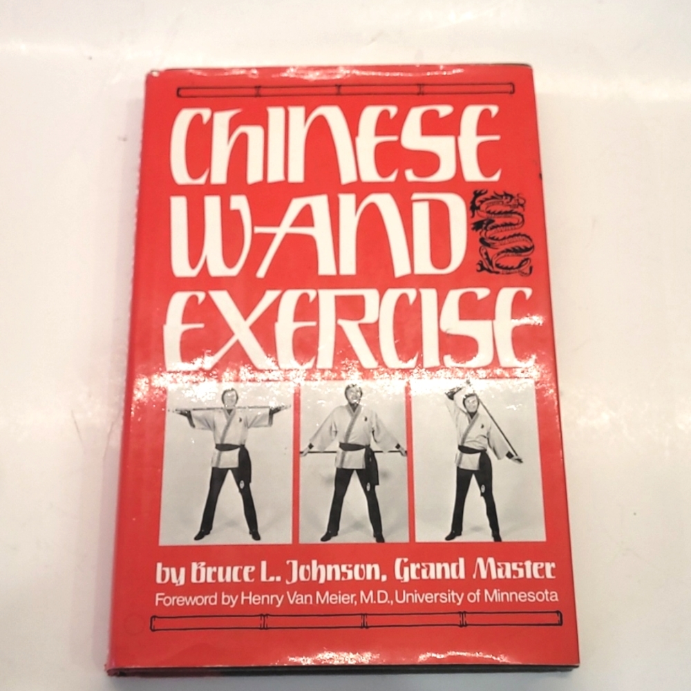 Vintage 1977 Chinese Wand Excercises Bruce L. Johnson Grand Master